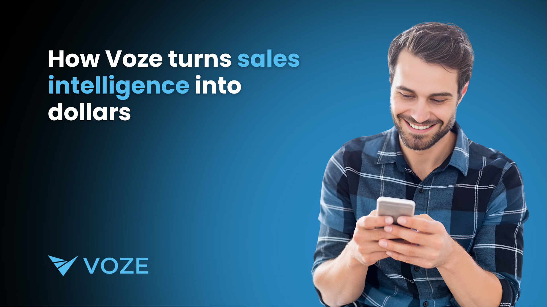 How Voze turns sales intelligence into dollars