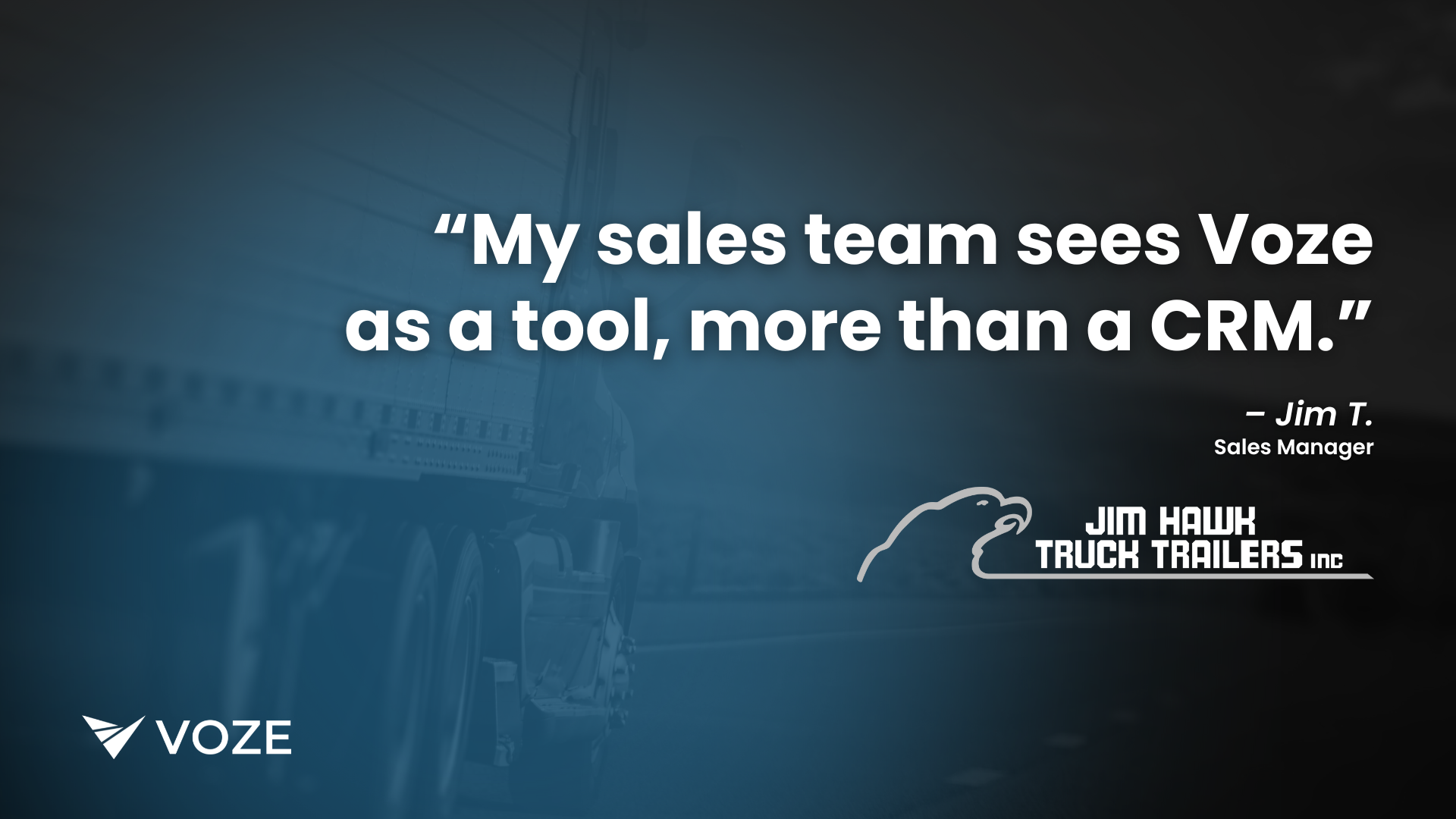 How Voze Helped A Jim Hawk Truck Trailers Sales Rep Find $520k in New Business